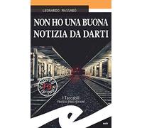 Non ho una buona notizia da darti