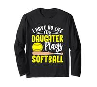 Non ho vita mia figlia gioca a softball Maglia a Manica
