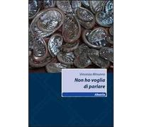 Non ho voglia di parlare