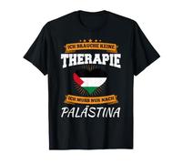 Non Ho Voglia di Terapia. Devo Andare Solo in Palestina Maglietta