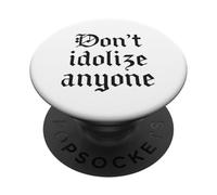 Non idolatrare nessuno PopSockets PopGrip Adesivo