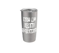 Non il mio scenario ideale Bicchiere termico in acciaio inox doppia parete