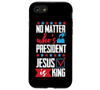Non importa chi sia il presidente Gesù è re Custodia per iPhone SE (2020) / 7 / 8