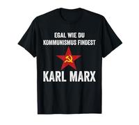 Non Importa Come tu Comunismo Findest Karl Marx Comunismo Maglietta