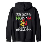 Non Importa Quanto Sia Figa Tua Nonna La mia è siciliana Felpa con Cappuccio