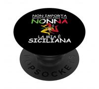 Non importa quanto sia figa tua nonna La mia è siciliana PopSockets PopGrip Adesivo
