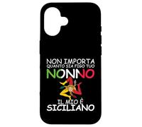 Non importa quanto sia figo tuo Nonno, il mio e Siciliano Custodia per iPhone 16