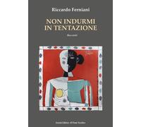 Non indurmi in tentazione - 2026 - Il Ponte Vecchio (Cammei)