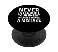 Non interrompere mai il nemico facendo un errore giocatore di scacchi PopSockets PopGrip Adesivo