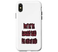 Non lasciare che la squadra imbarazzante mi spari sopra la testa! Custodia per iPhone X/XS