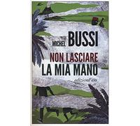 Non lasciare la mia mano