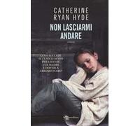 Non lasciarmi andare