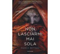 Non lasciarmi mai sola