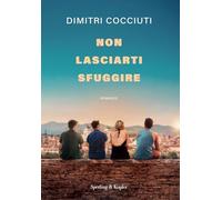 Non lasciarti sfuggire