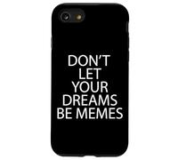 NON LASCIATE CHE I VOSTRI SOGNI SIANO MEMI Custodia per iPhone SE (2020) / 7/8