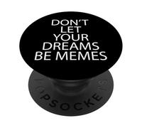 NON LASCIATE CHE I VOSTRI SOGNI SIANO MEMI PopSockets PopGrip Adesivo