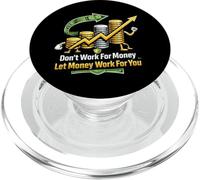 Non lavorare per soldi Lascia che i soldi lavorino per te dividendi PopSockets PopGrip per MagSafe