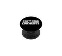 Non leggere i commenti Meme di Internet Social Media Streamer PopSockets PopGrip Adesivo