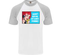 Non L'ho Visto Pescare Maglietta Divertente Da Pescatore Uomo S/S