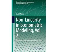 Non-Linearity in Econometric Modeling, Vol. 2: Empirical Applications and Source Code
