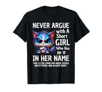 Non litigare mai con Una Ragazza Bassa Che ha Una A nel Suo Nome Gatto Maglietta