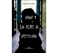 Non lo dire a nessuno