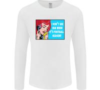 Non Lo Vedo Calciatore Squadra Divertente Uomo Manica Lunga T-Shirt