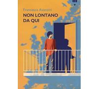 Non lontano da qui
