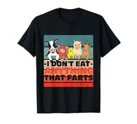 Non mangio Nulla Che scoreggia Animals Lover Pets Vegetarian Maglietta