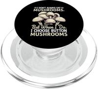 Non mangio sempre funghi ma quando lo faccio scelgo il pulsante M PopSockets PopGrip per MagSafe