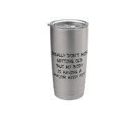 Non mi dispiace invecchiare ma il mio corpo lo sta prendendo Bicchiere termico in acciaio inox doppia parete
