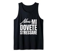 Non Mi Dovete Stressare Sarcastica Uomo Donna Canotta