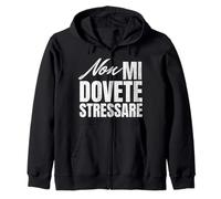 Non Mi Dovete Stressare Sarcastica Uomo Donna Felpa con Cappuccio