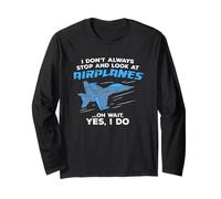 Non Mi Fermo Sempre e guardo Aereo Aereo Jet Militare Maglia a Manica