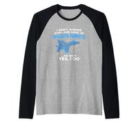 Non Mi Fermo Sempre e guardo Aereo Aereo Jet Militare Maglia con Maniche Raglan