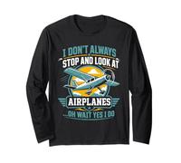 Non Mi Fermo Sempre e guardo Gli aeroplani Divertenti Maglia a Manica