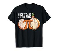 Non Mi Importa del Tuo Pi Maglietta