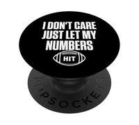 Non mi interessa lasciare che i miei numeri colpiscano PopSockets PopGrip Adesivo