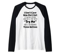 Non Mi Interessa quanti Anni Ho se Sono in Un Negozio e Vedo Un Giocattolo Maglia con Maniche Raglan