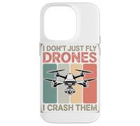 Non Mi Limito A Far Volare I Droni, Ma Li Faccio Schiantare Custodia per iPhone 14 Pro