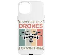 Non Mi Limito A Far Volare I Droni, Ma Li Faccio Schiantare Custodia per iPhone 15 Plus