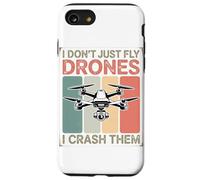 Non Mi Limito A Far Volare I Droni, Ma Li Faccio Schiantare Custodia per iPhone SE (2020) / 7/8