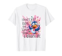 Non Mi limito a Guidare Il Treno Pazzo Maglietta