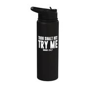 Non mi metterai alla prova Stainless Steel Insulated Water Bottle