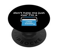 Non mi odiare perché sono un po 'più cool PopSockets PopGrip Adesivo