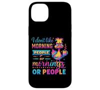 Non mi piacciono le persone mattutine o le mattine Custodia per iPhone 14 Plus