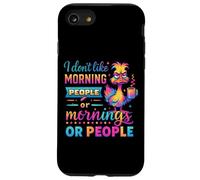 Non mi piacciono le persone mattutine o le mattine Custodia per iPhone SE (2020) / 7/8