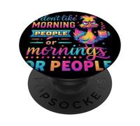 Non mi piacciono le persone mattutine o le mattine PopSockets PopGrip Adesivo