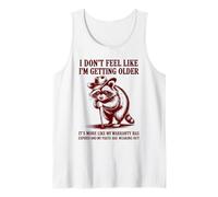 Non Mi Sento Come se Stessi invecchiando è più Come Una Garanzia Canotta