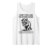 Non Mi Sento Come se Stessi invecchiando è più Come Una Garanzia Canotta